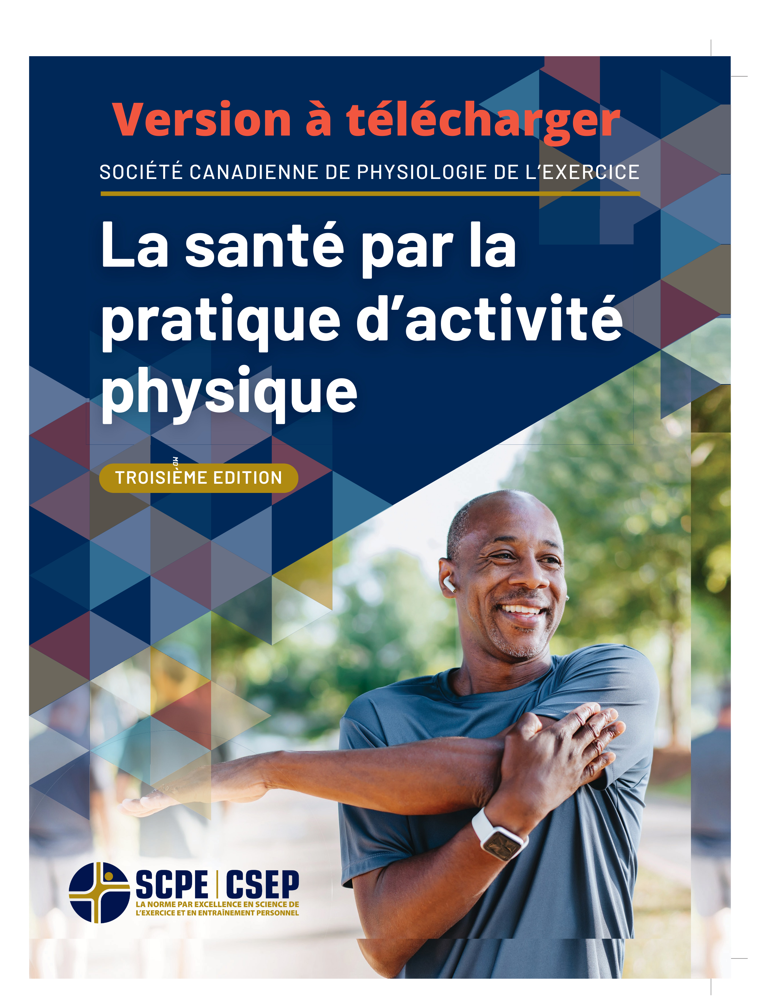 Manuel de ressource La santé par la pratique d’activité physique-SCPE (SPAP-SCPE🅪) - Troisième Édition