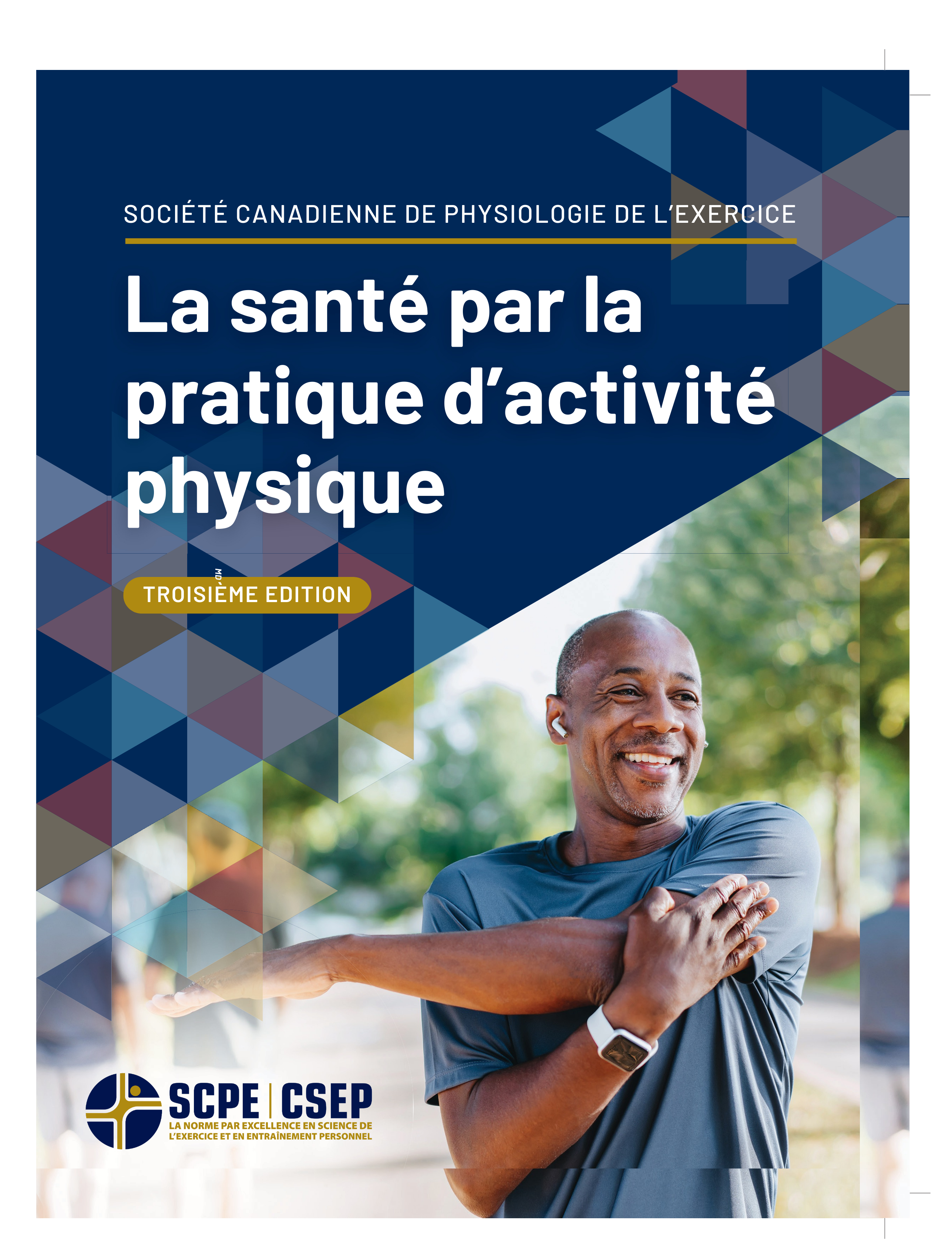 Manuel de ressource La santé par la pratique d’activité physique-SCPE (SPAP-SCPE🅪) - Troisième Édition