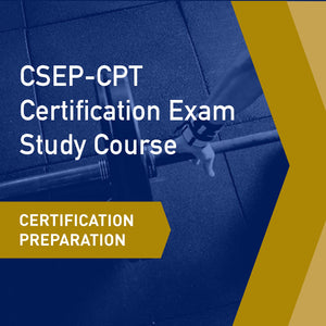 Certification Preparation: CSEP-CPT Candidate Preparation Study Course