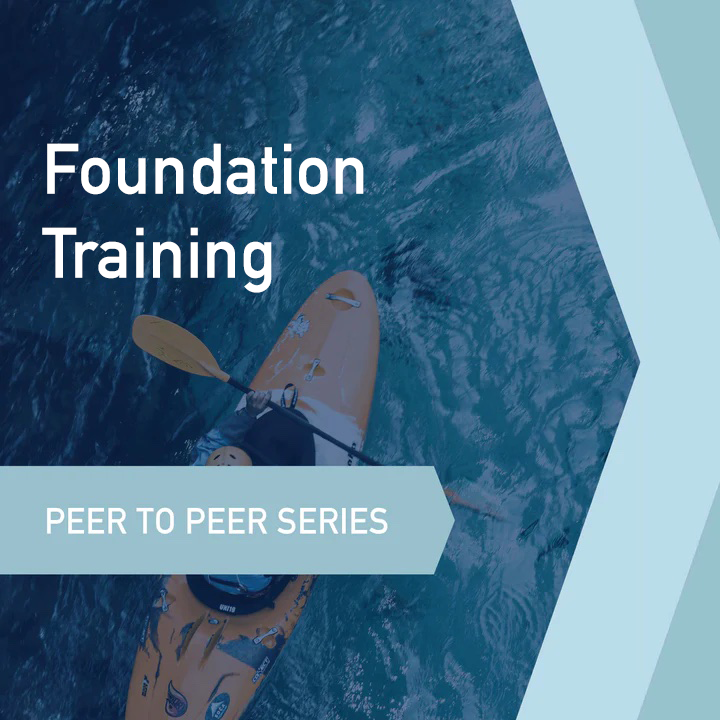 Peer to Peer Learning Series: Foundation Training