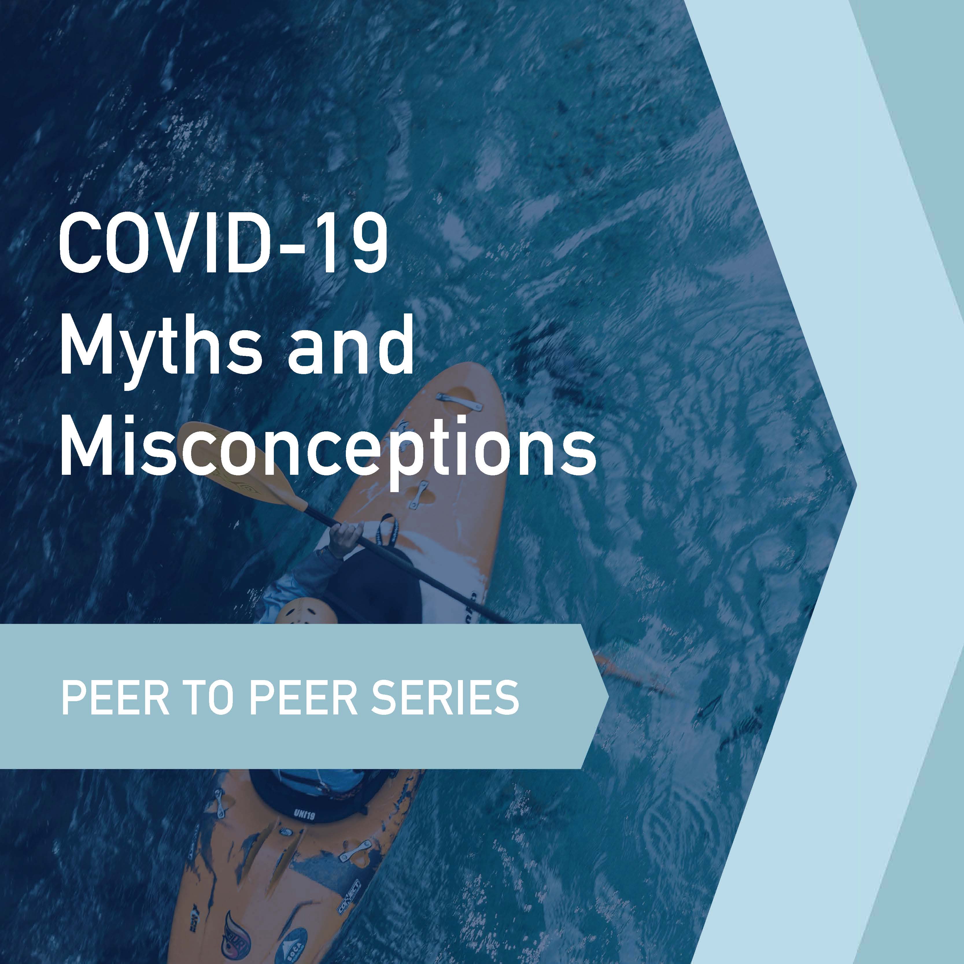 Peer to Peer Learning Series: COVID19 Myths and Misconceptions